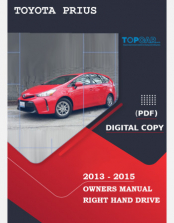 TOYOTA PRIUS OWNERS MANUAL 2013 - 2015 FOR RHD AND LHD